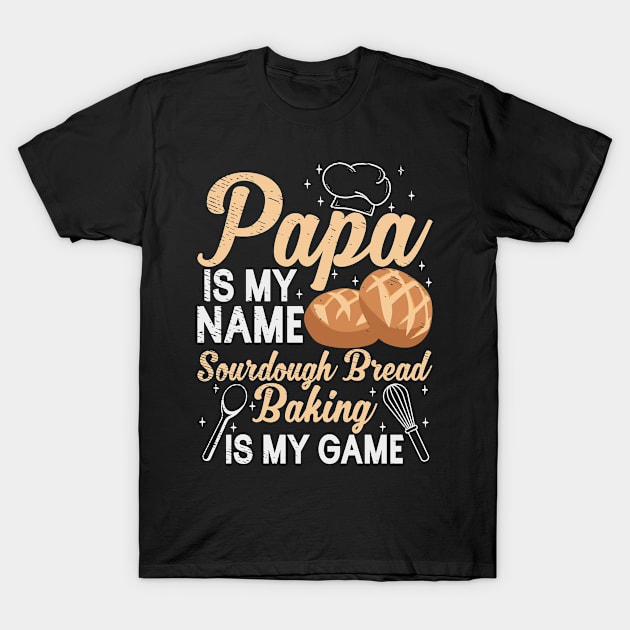 Sourdough Masters Dad Bakers Bread Baking T-Shirt by Tom´s TeeStore